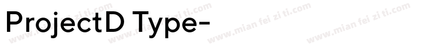 ProjectD Type字体转换
